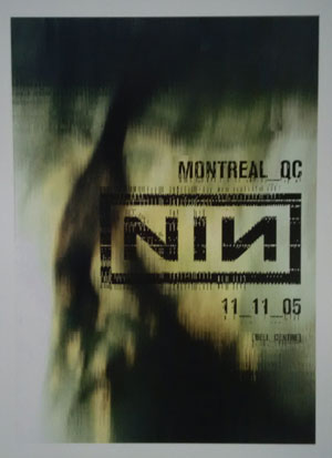 Nine Inch Nails Live: With Teeth Fall 2005 Montréal Tour Poster