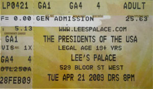 The Presidents of the United States of America Ticket Stub